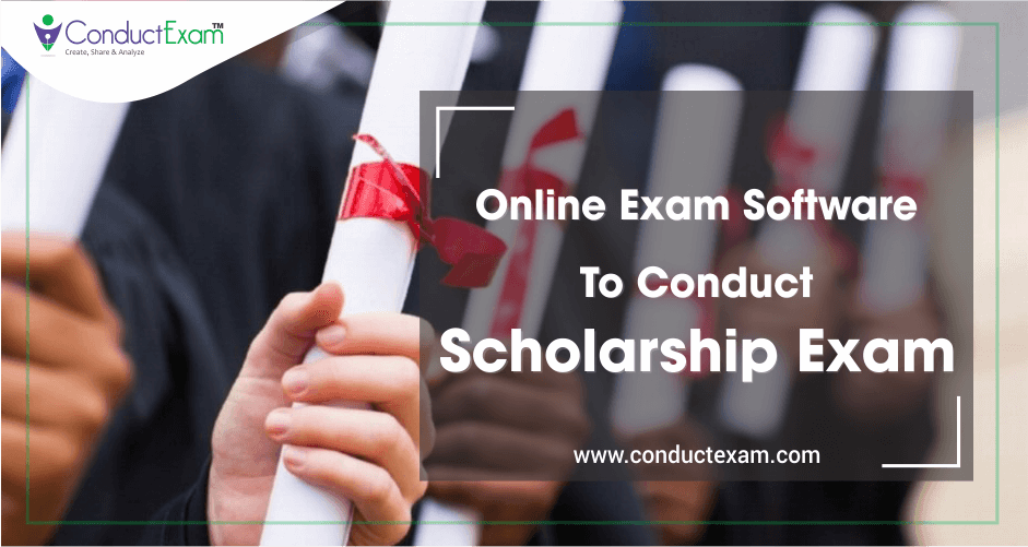 Online exam software to conduct scholarship exam
