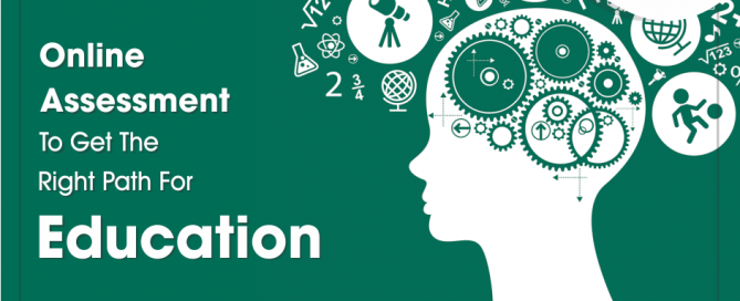 Online assesment to get the right path for education