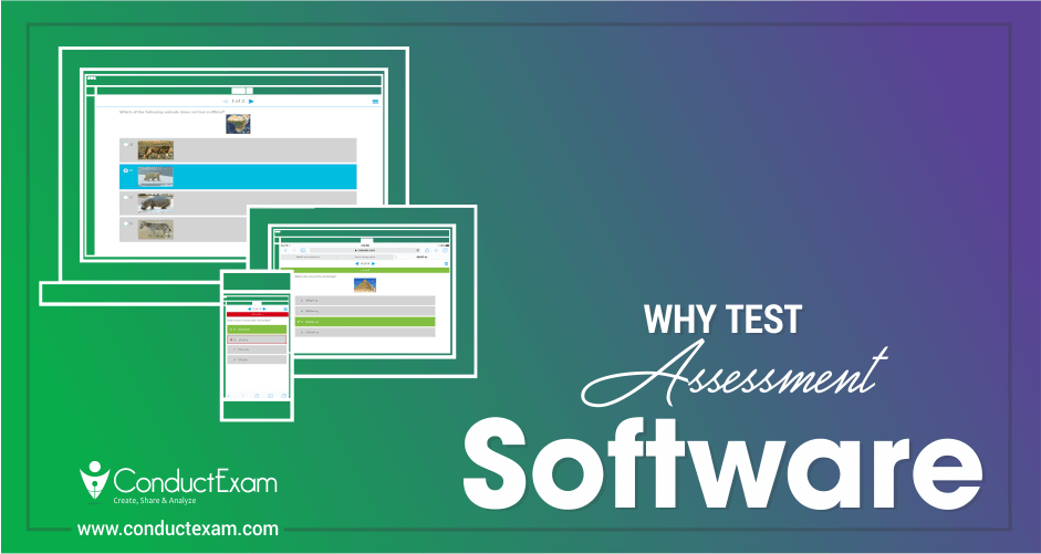 Why Test Assessment Software?