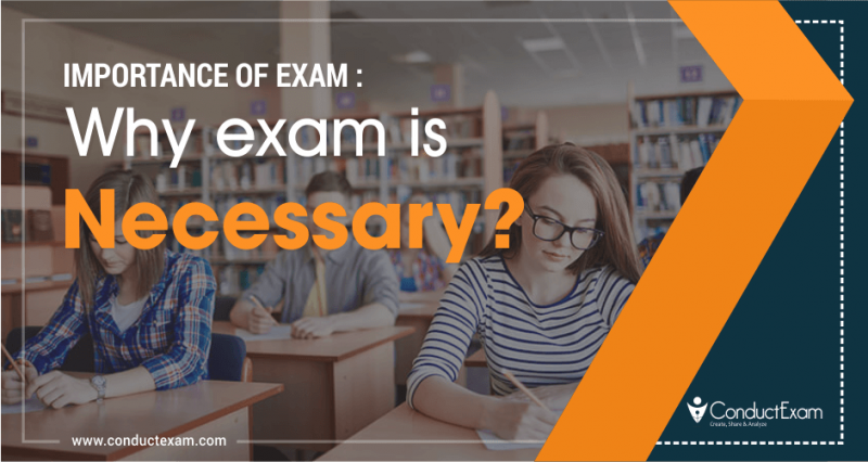 write an essay on the importance of examination