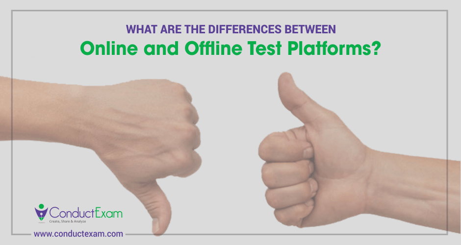What are the difference between online & online test platforms?