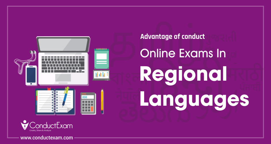 Advantage Of Conduct Online Exams in regional languages