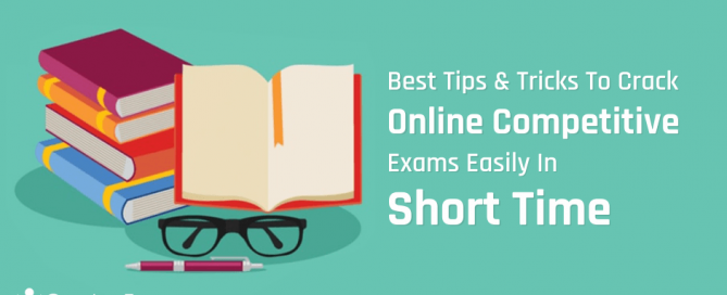 Best tips & tricks to crack online competitive exams easily in short time!