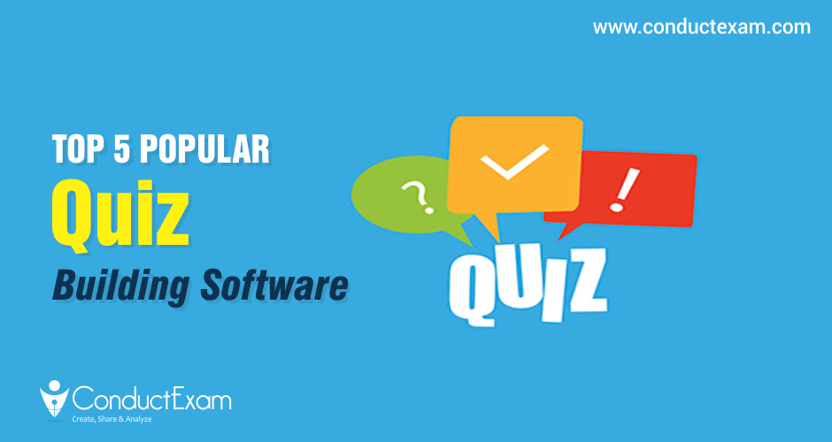Top 5 Popular Quiz Building Software