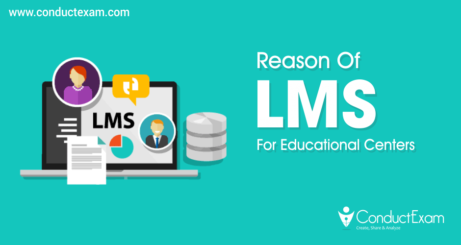 Reasons of LMS for education centers