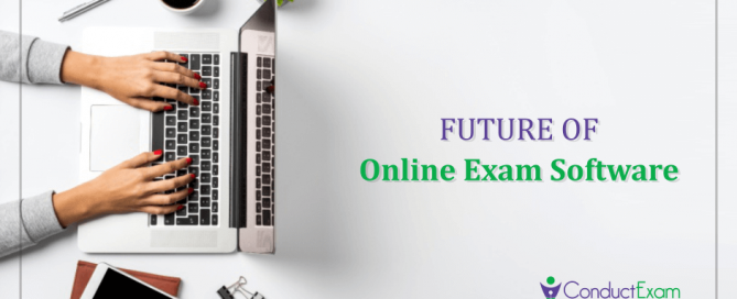 Future of Online exam software