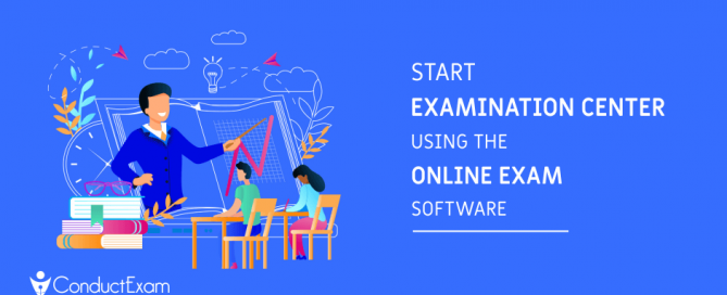 Start Examination center using the online exam software