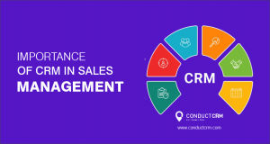 Importance Of CRM In Sales Management