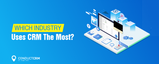 Industries Using CRM