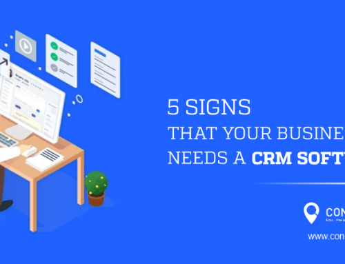 5 Signs That Your Business Needs a CRM software