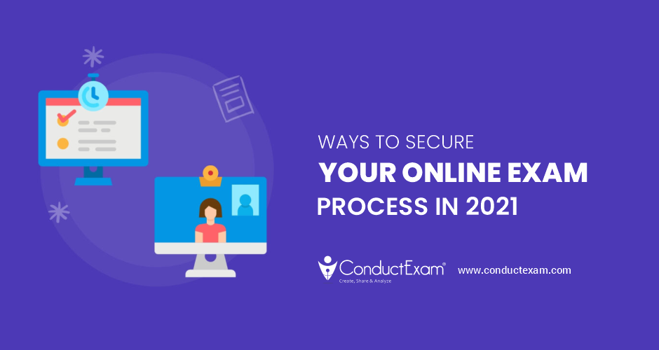 Ways To Secure your Online Exam Process