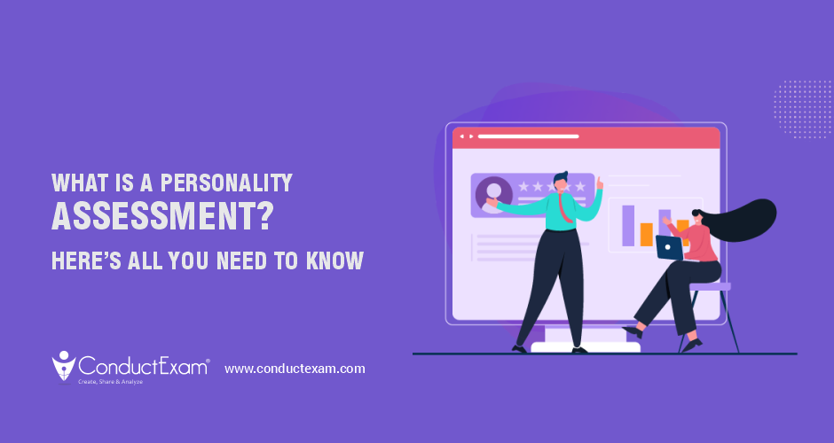 What Is a Personality Assessment? Here’s All You Need to Know