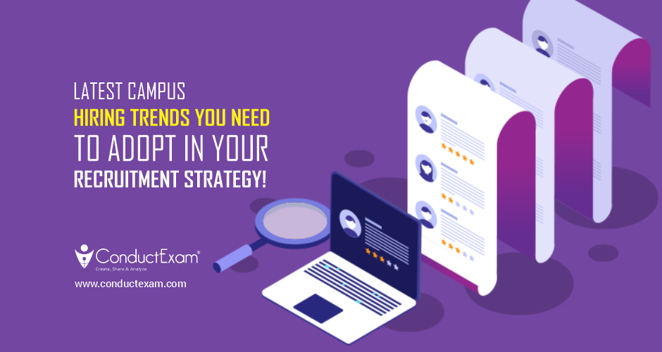 Latest Campus hiring Trends you need to adopt in your recruitment strategy!