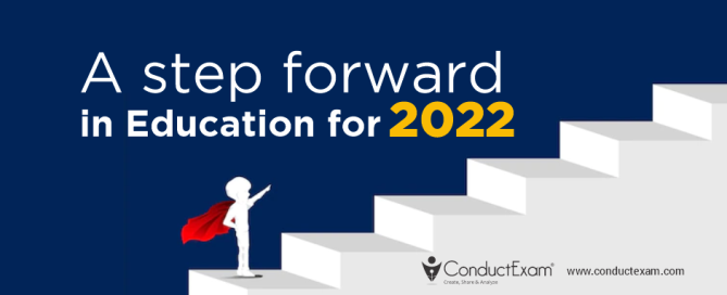 A step forward in Education for 2022
