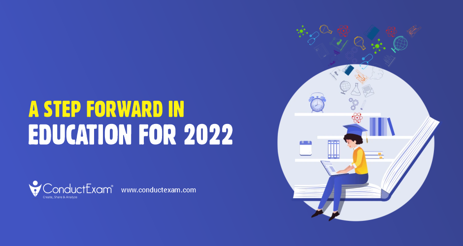 A step forward in Education for 2022