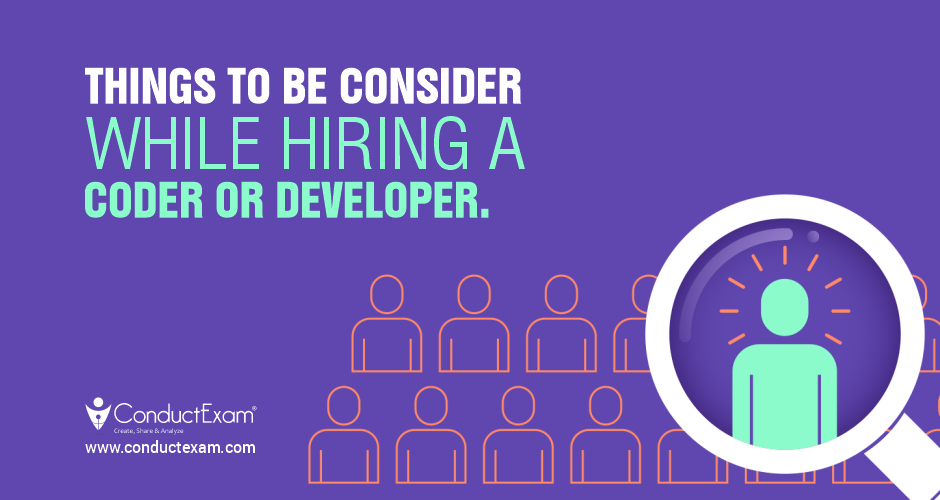 Things to be considered while hiring a coder or developer