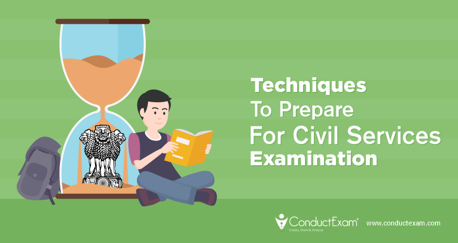 Techniques to prepare for civil services examination