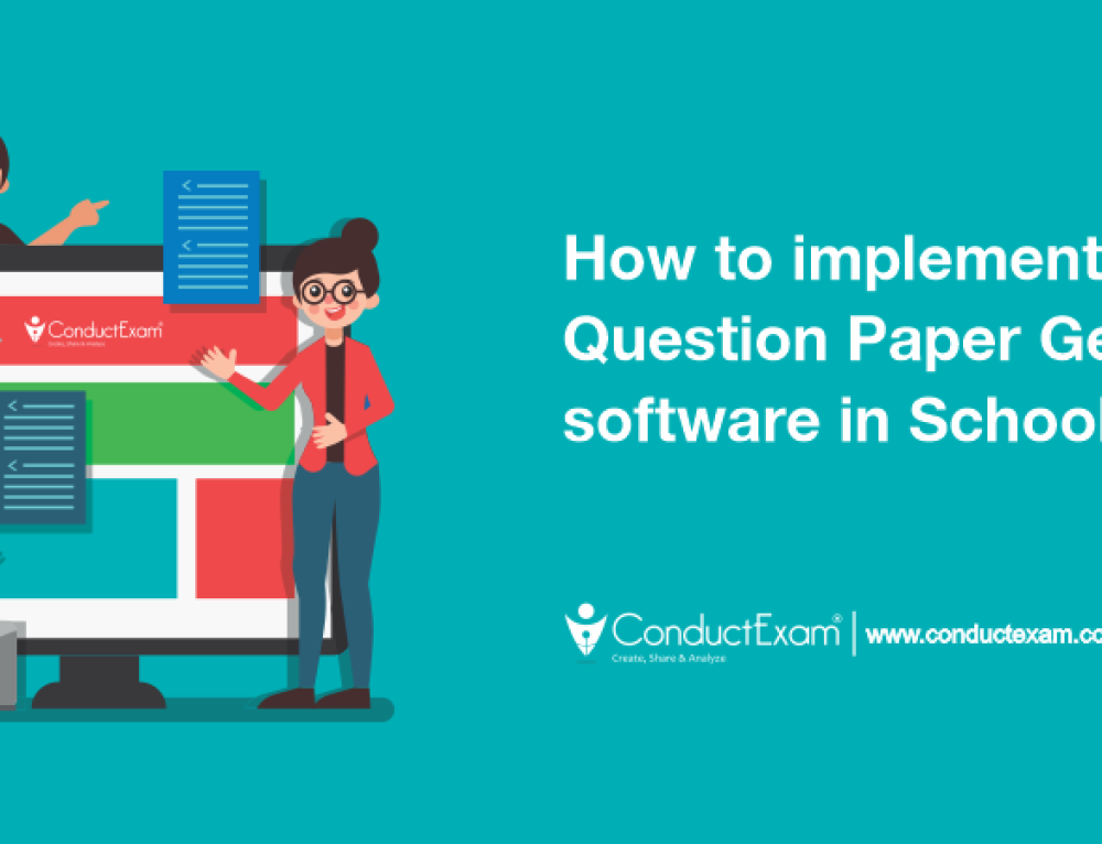 How QuestionPaper Generator Software Is Helpful? ConductExam