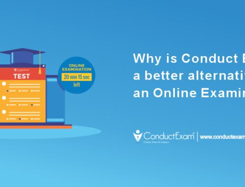 Why is Conduct Exam a better alternative to an Online Examination?