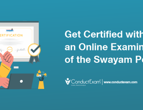 Get Certified with an Online Examination of the Swayam Portal