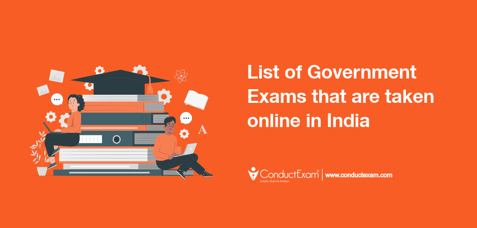 List of Government Exams that are taken online in India